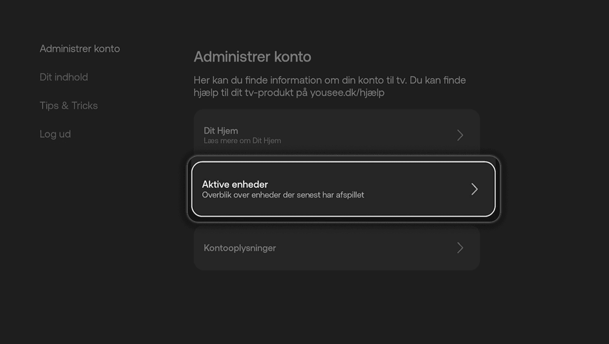 Skærmbillede af menuen Administrer konto på YouSee tv-boks med valgt punkt Aktive enheder.
