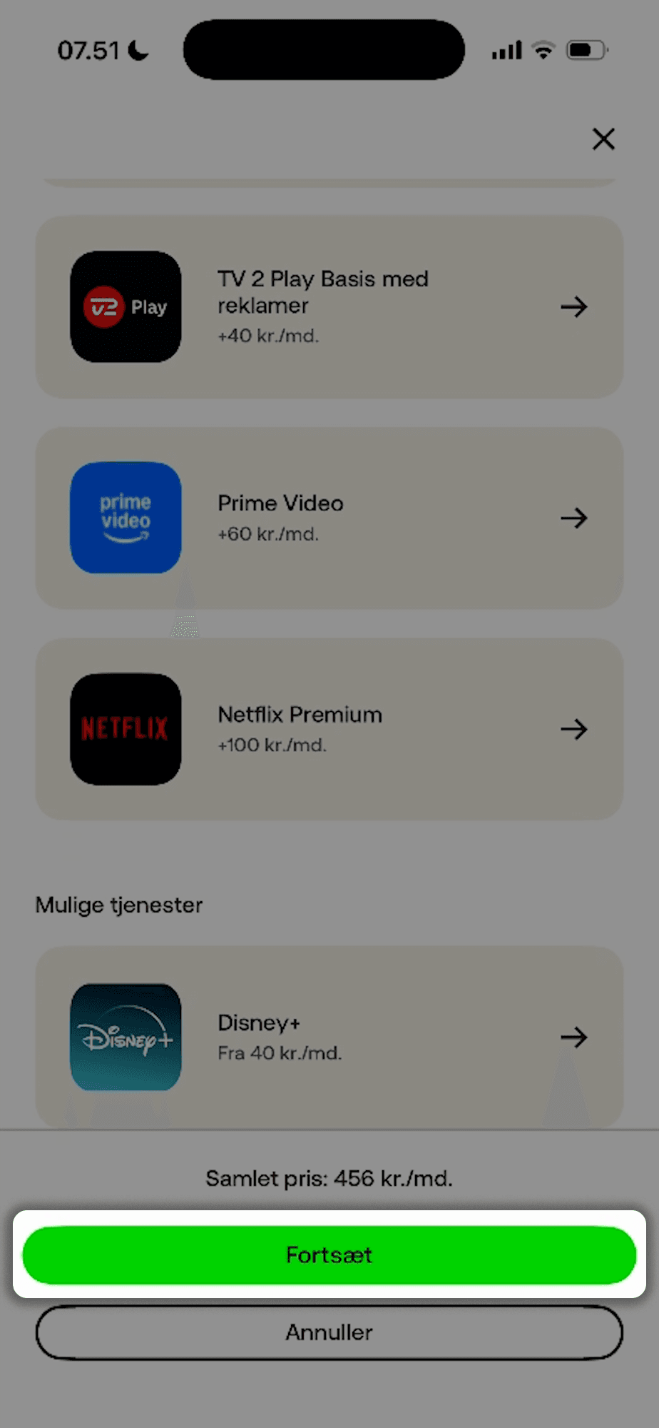 Oversigt over Valgte tjenester, hvor Disney+ nu er væk og i stedet er placeret under Mulige tjenester. I bunden er en grøn "Fortsæt"-knap fremhævet. Under den grønne knap er der en "annuller"-knap.